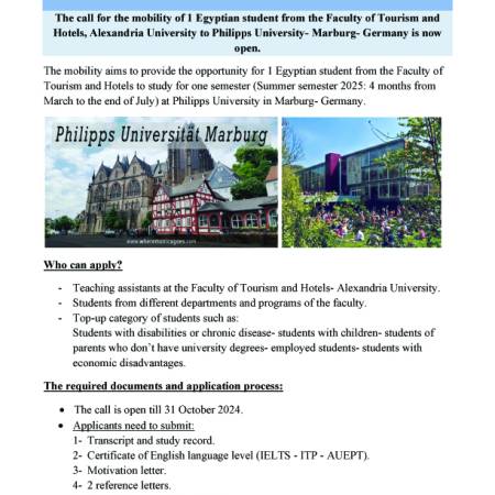 Announcement The call for the mobility of 1 Egyptian student from the Faculty of Tourism and Hotels, Alexandria University to Philipps University- Marburg- Germany is now open